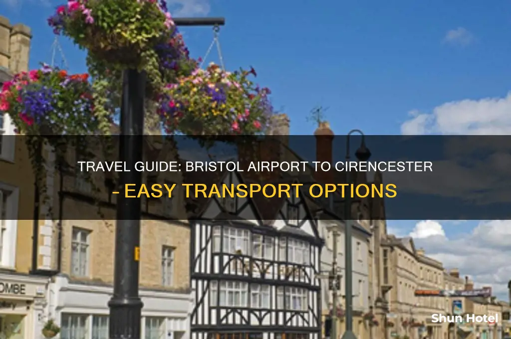 how to get from bristol airport to cirencester