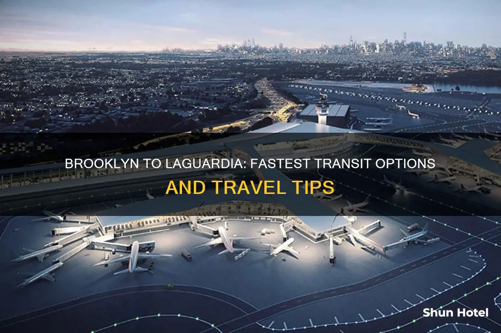 how to get from brooklyn to laquardia airport