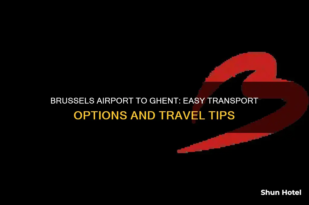 how to get from brussels airport to ghent