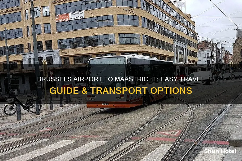 how to get from brussels airport to maastricht