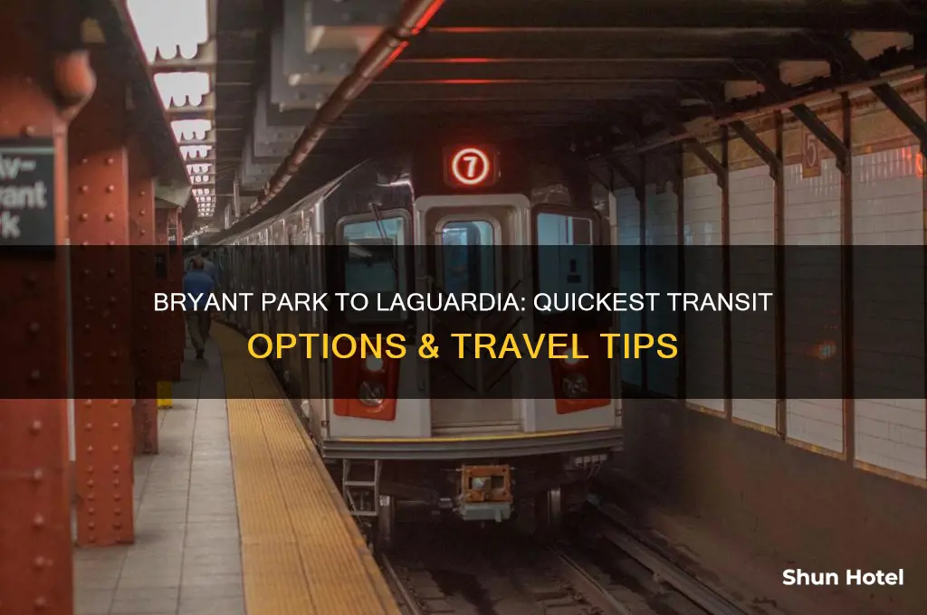 how to get from bryant park to laguardia airport
