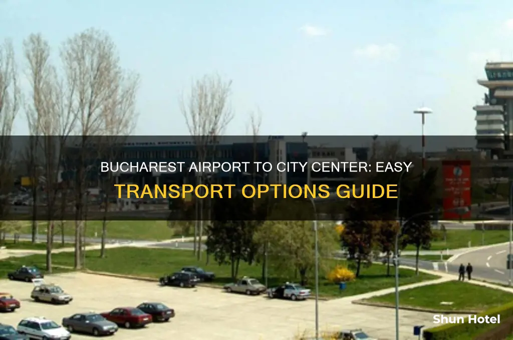 how to get from bucharest airport to city