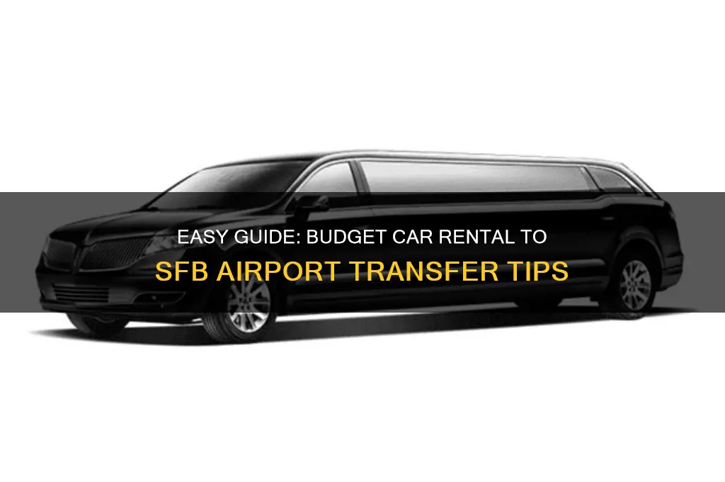 how to get from budget car rental to sfb airport
