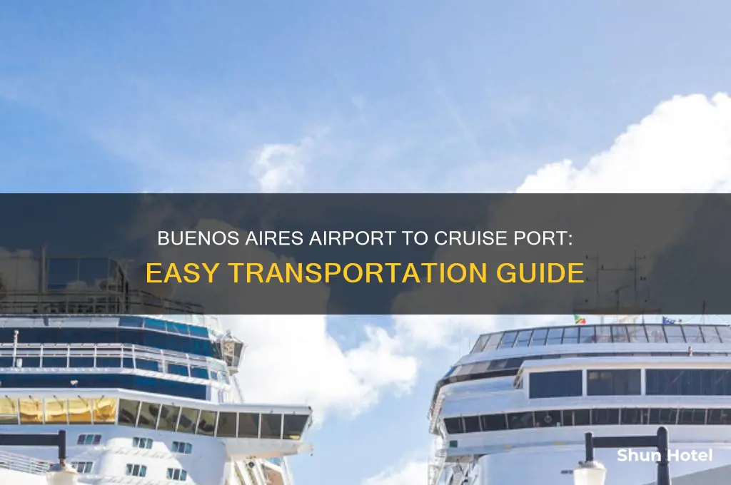 how to get from buenos aires airport to cruise port