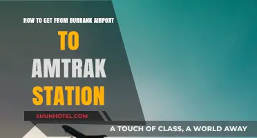 Burbank Airport to Amtrak Station: Quick & Easy Transit Guide