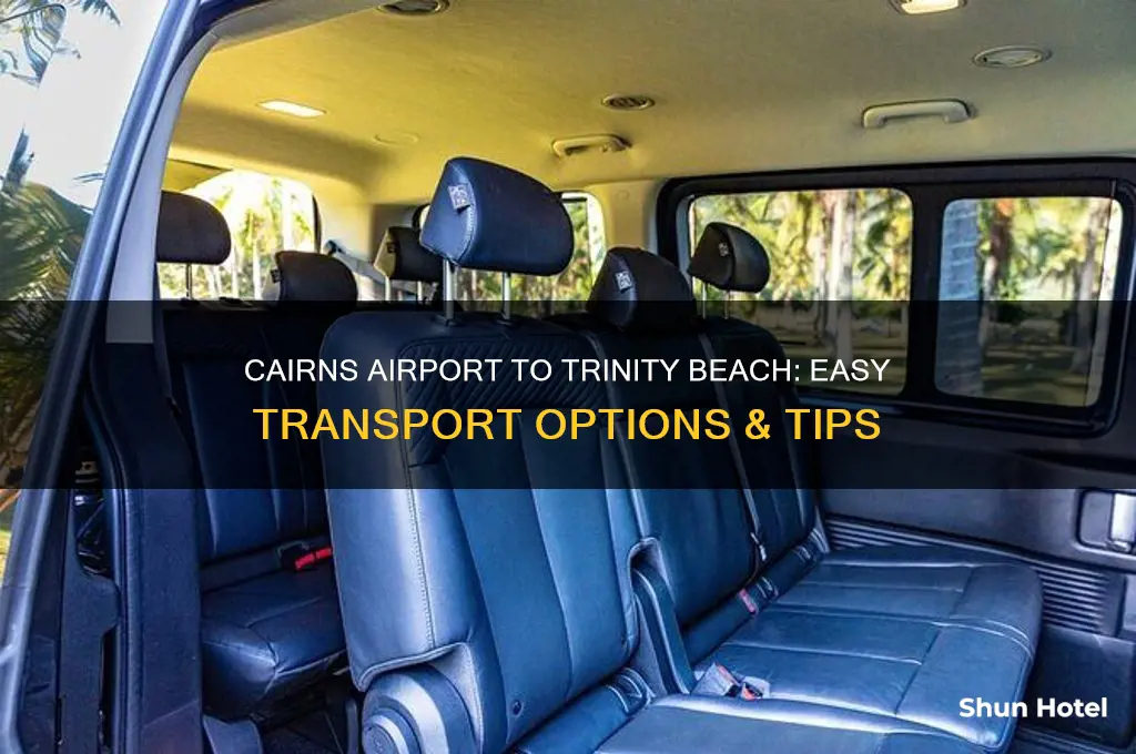 how to get from cairns airport to trinity beach