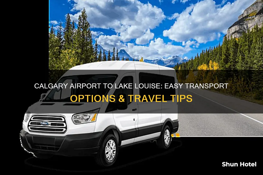 how to get from calgary airport to lake louise