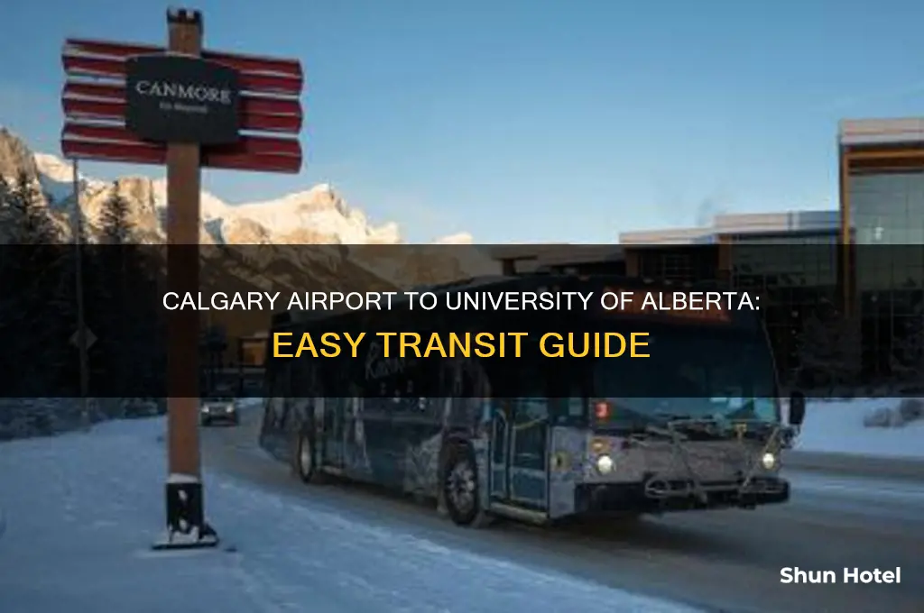 how to get from calgary airport to university of alberta