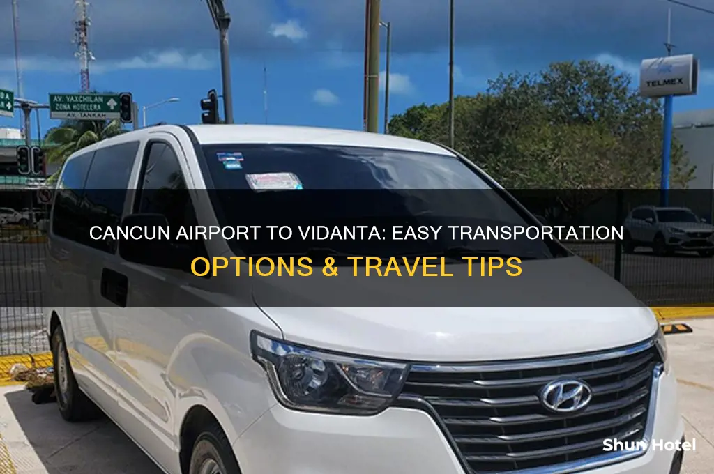 how to get from cancun airport to vidandata