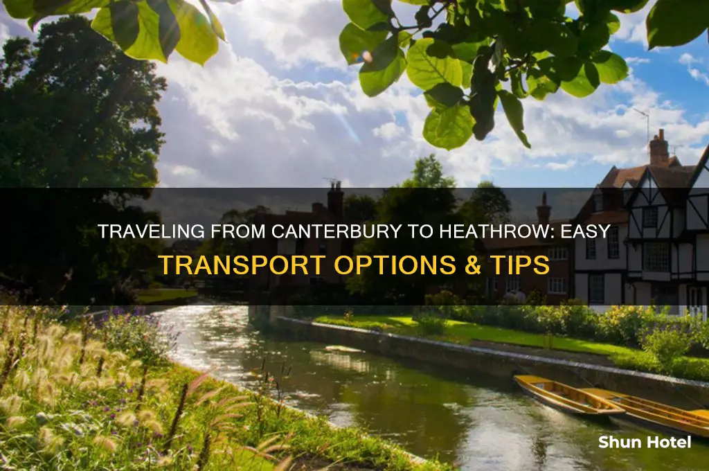 how to get from canterbury to heathrow airport