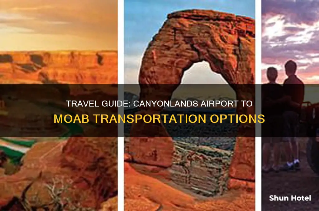 how to get from canyonlands airport to moab
