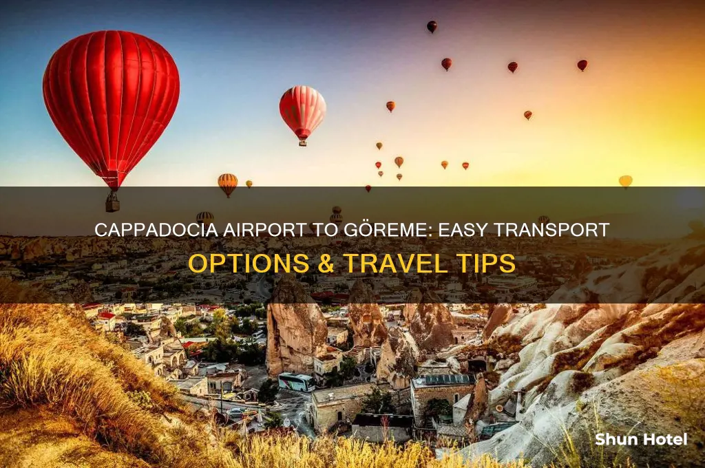 how to get from cappadocia airport to goreme