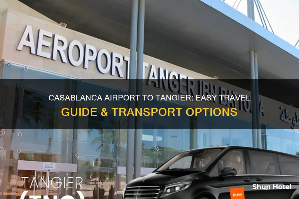 how to get from casablanca airport to tangier