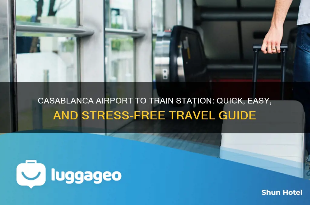 how to get from casablanca airport to train station