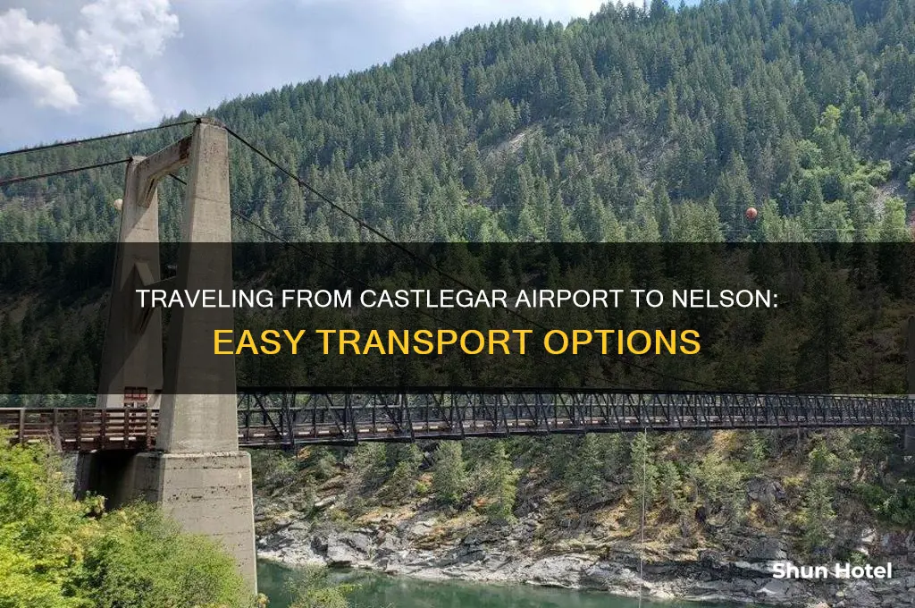 how to get from castlegar airport to nelson