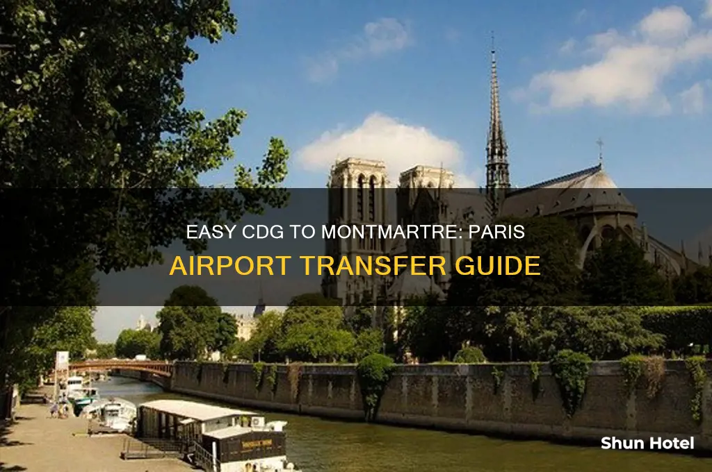 how to get from cdg airport into montmartre paris