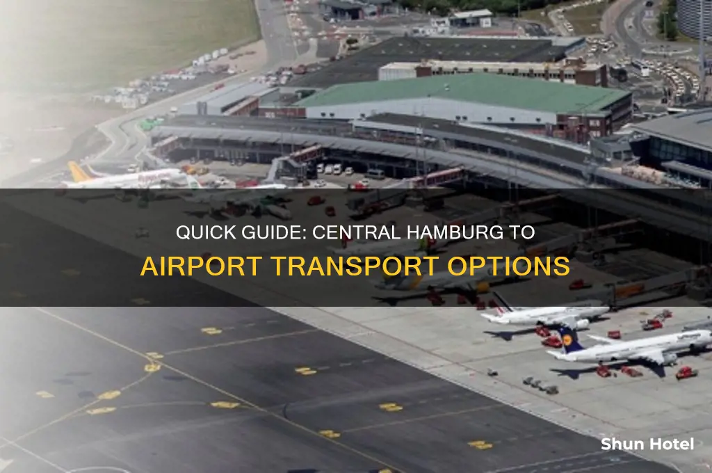 how to get from central hamburg to hamburg airport