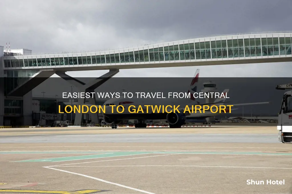 how to get from central london to gatwick airport