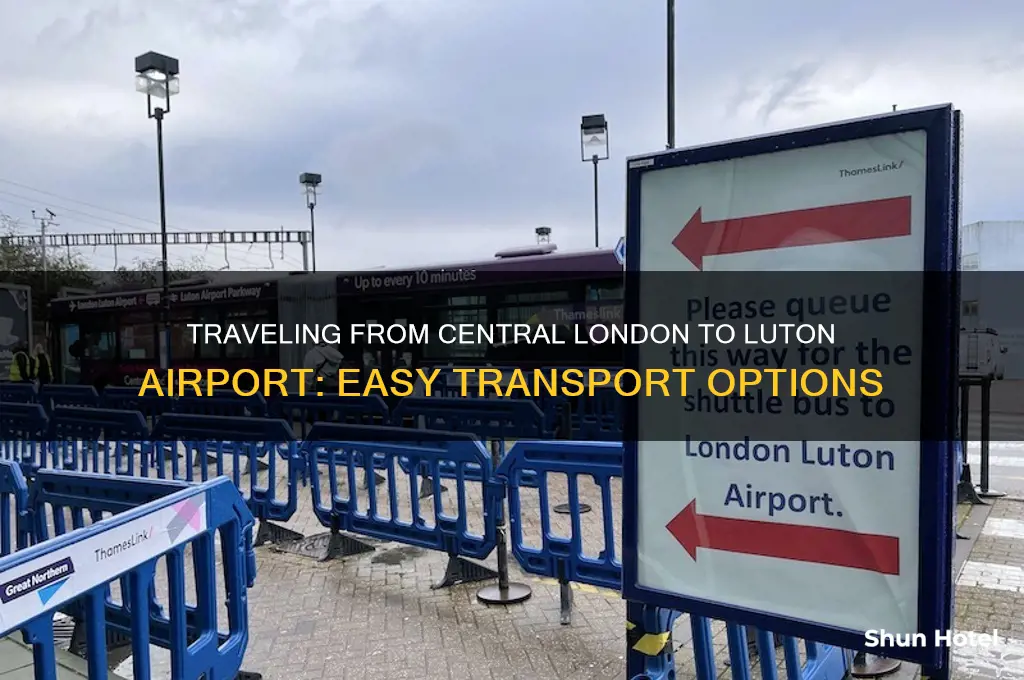 how to get from central london to luton airport