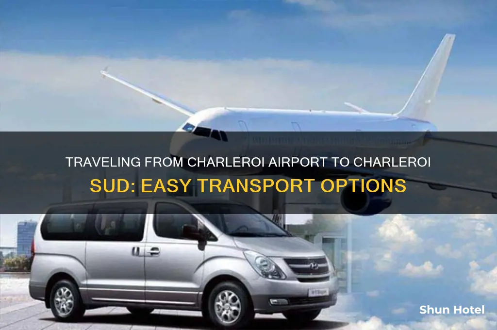 how to get from charleroi airport to charleroi sud