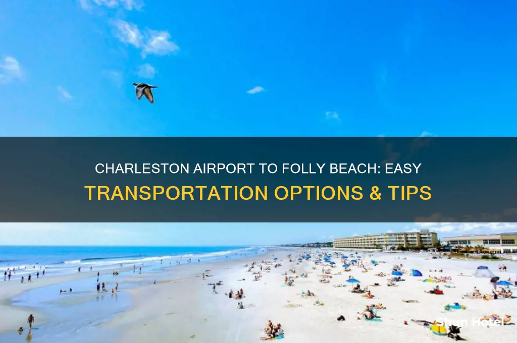 how to get from charleston airport to folly beach