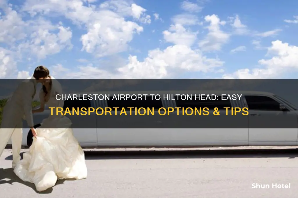 how to get from charleston airport to hilton head
