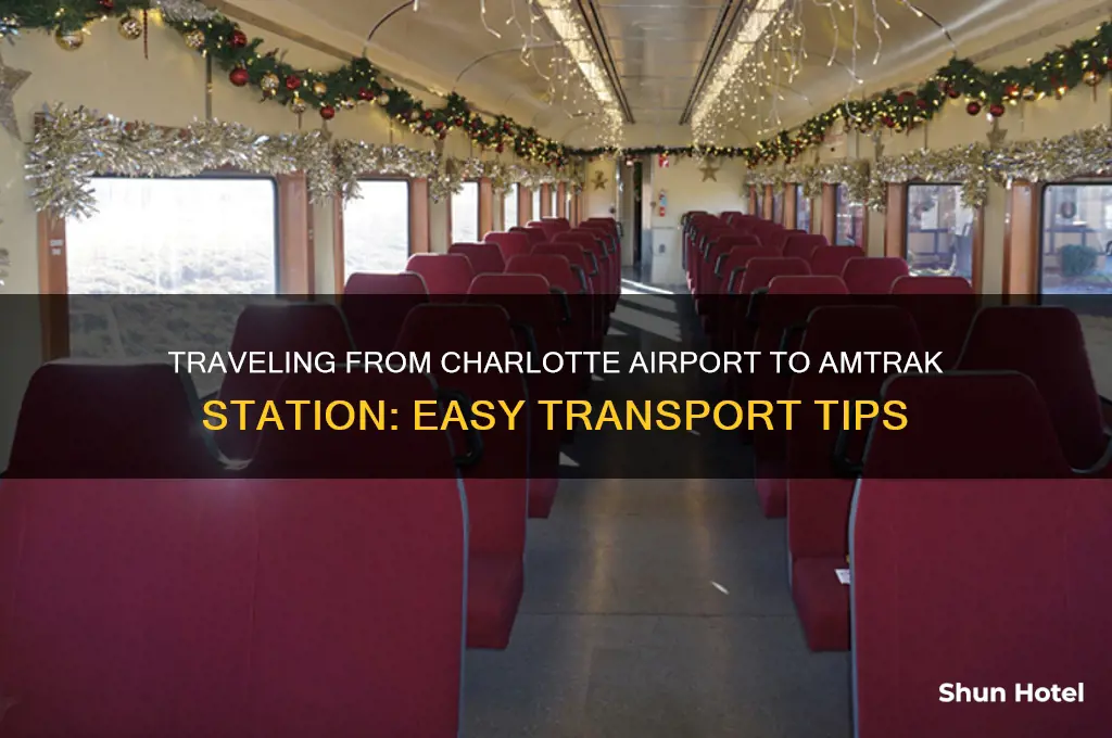how to get from charlotte airport to amtrak station