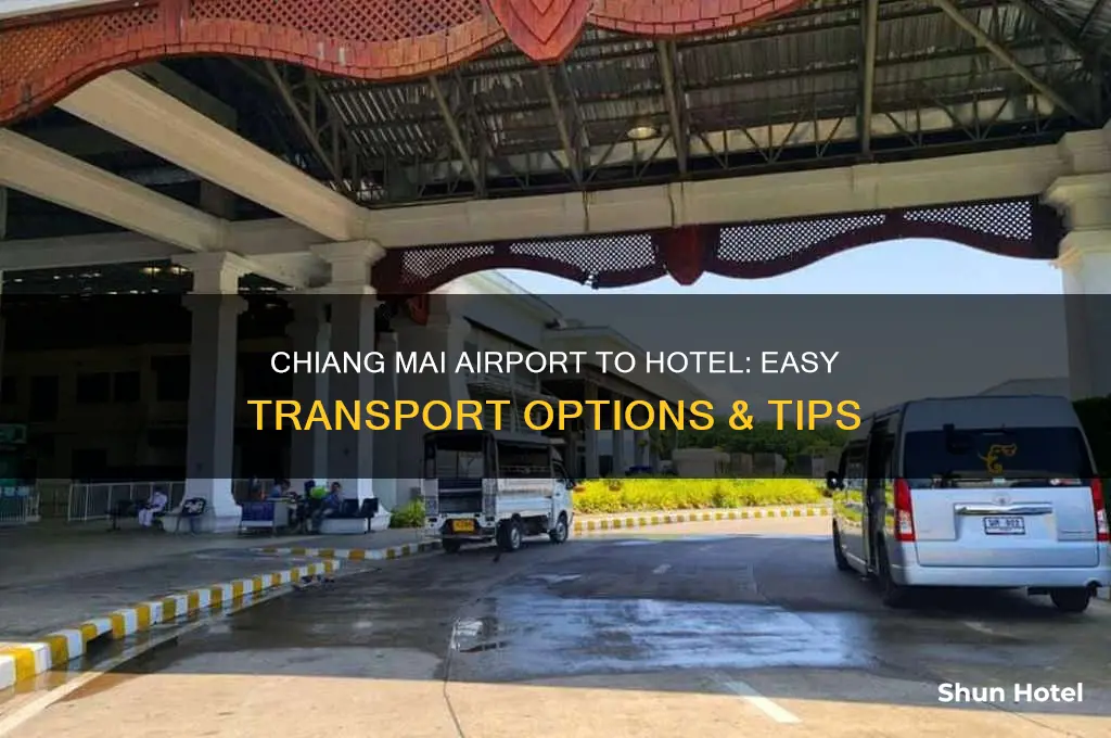 how to get from chiang mai airport to hotel