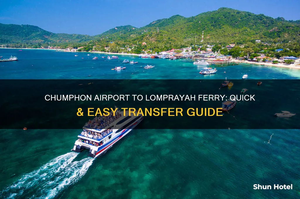 how to get from chumphon airport to lomprayah ferry