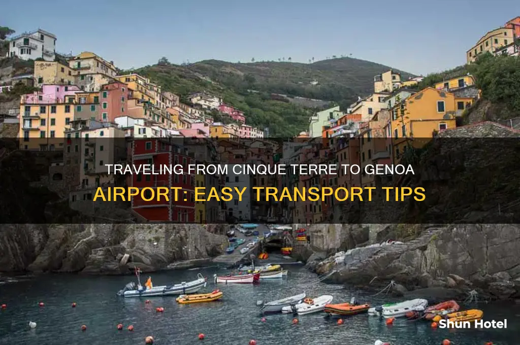 how to get from cinque terre to genoa airport