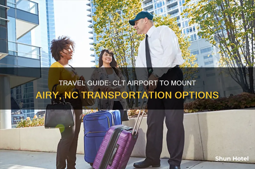 how to get from clt airport to mount airy nc