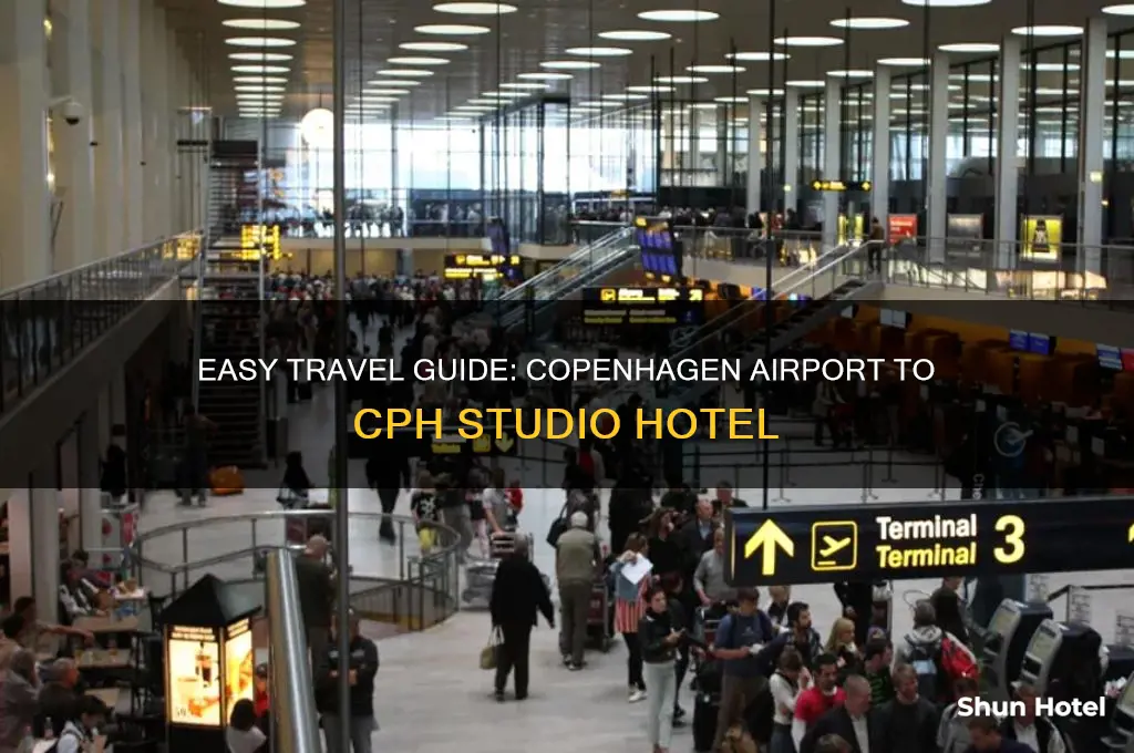 how to get from copenhagen airport to cph studio hotel