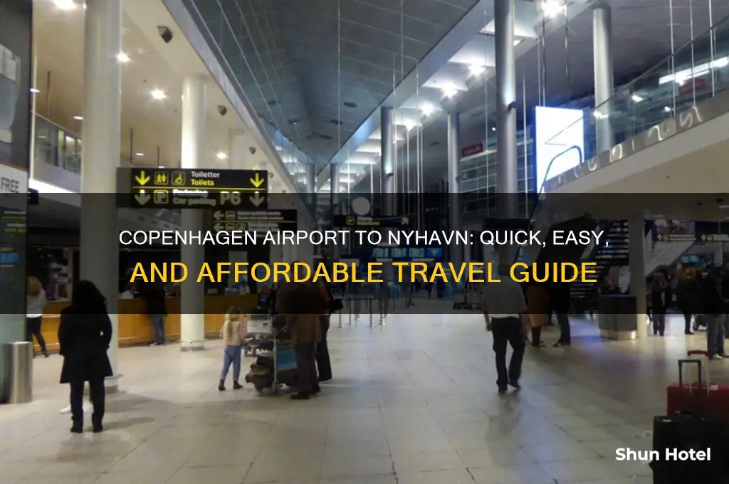 how to get from copenhagen airport to nyhavn