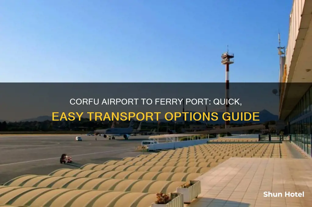 how to get from corfu airport to ferry port