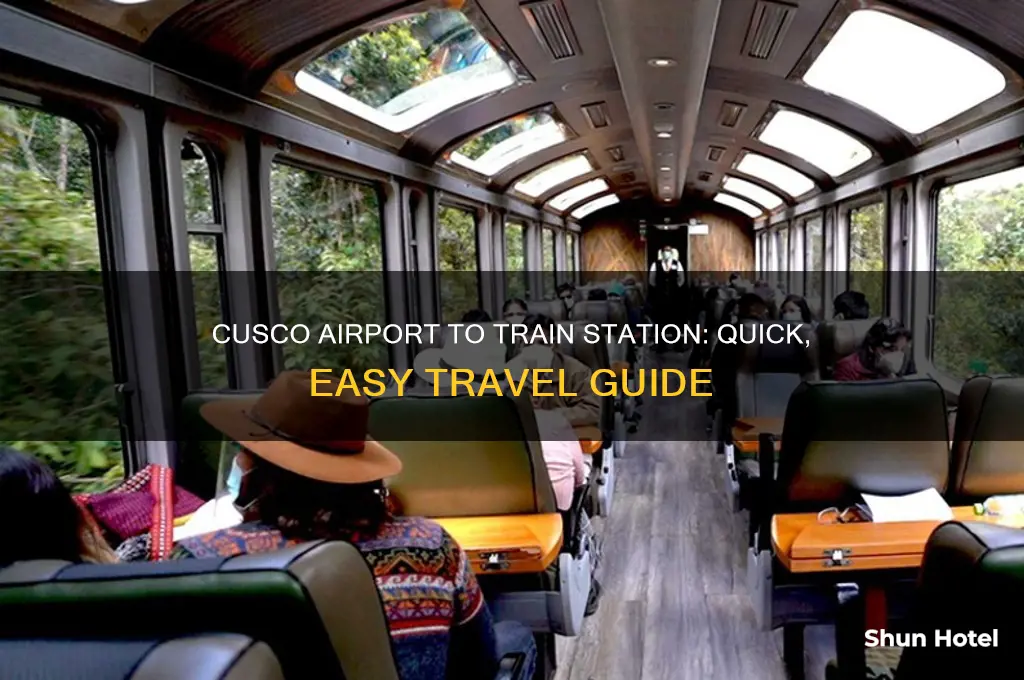 how to get from cusco airport to train station