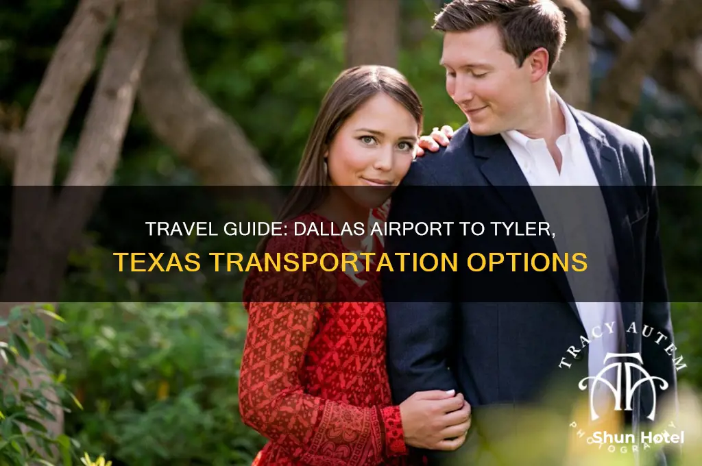 how to get from dallas airport to tyler texas
