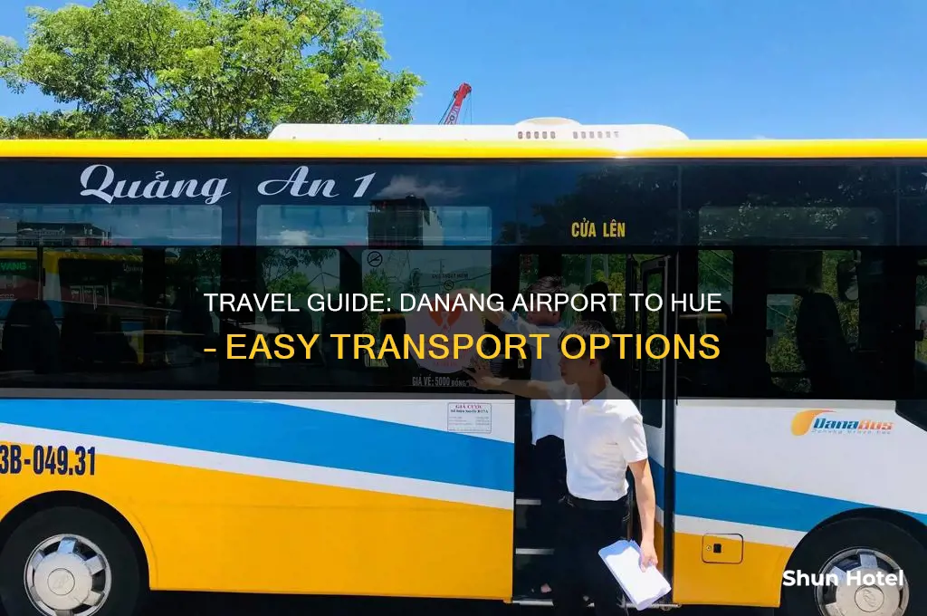 how to get from danang airport to hue