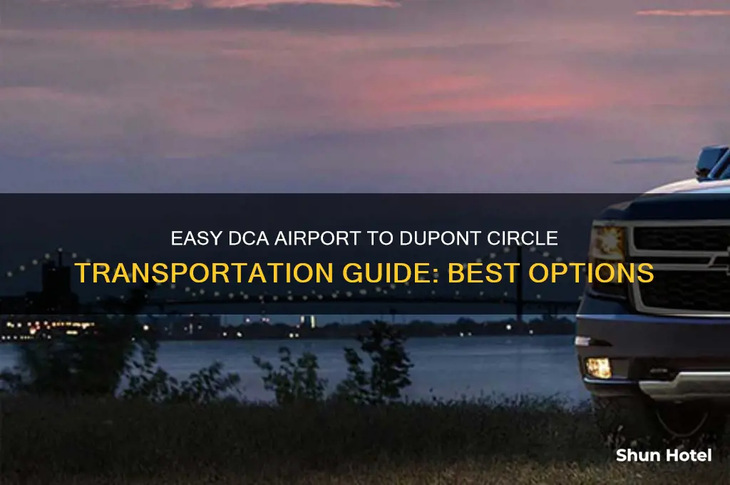 how to get from dca airport to supont circle