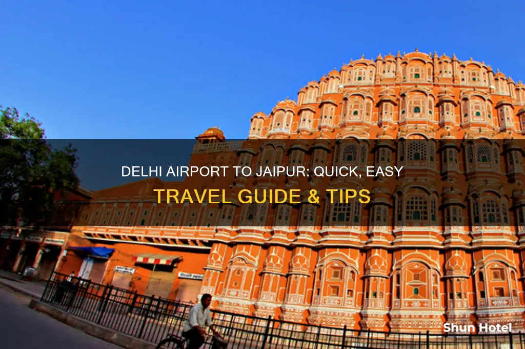 how to get from delhi airport to jaipur