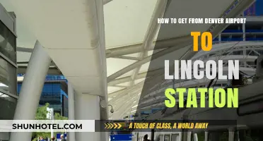 Denver Airport to Lincoln Station: Quick & Easy Transport Options