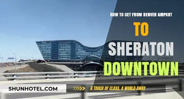 Denver Airport to Sheraton Downtown: Easy Transport Options & Tips