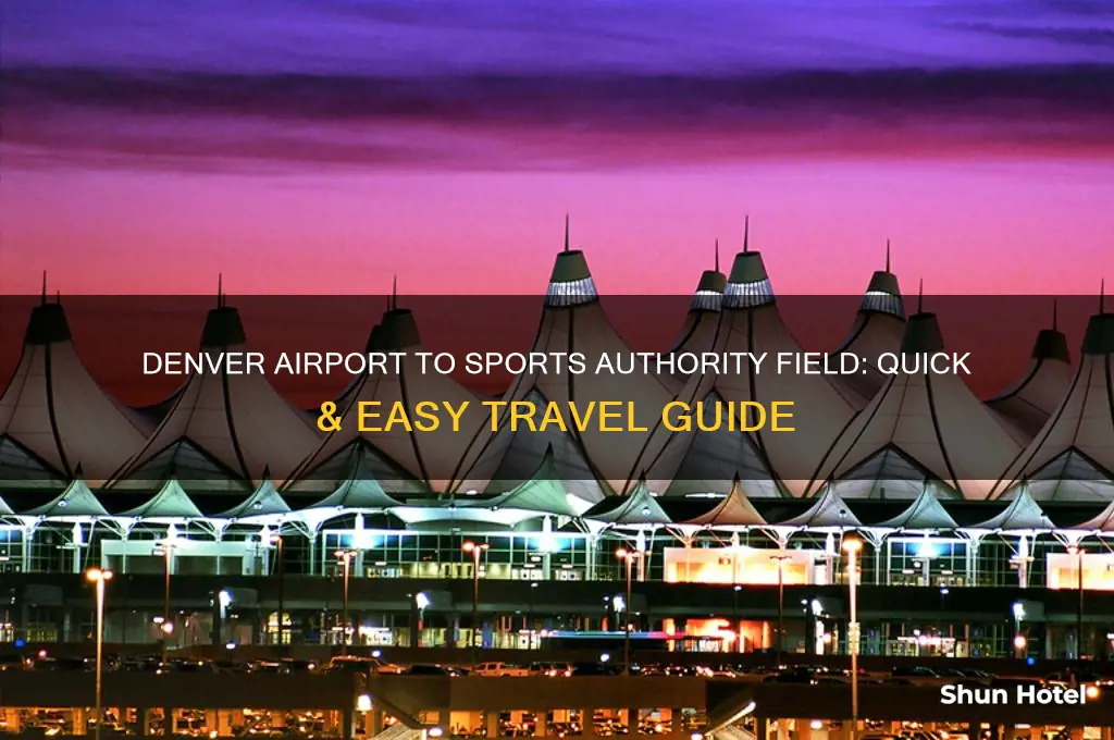 how to get from denver airport to sports authority field