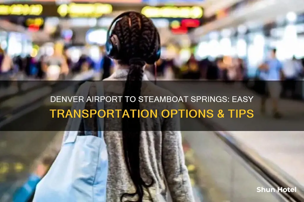 how to get from denver airport to steamboat springs