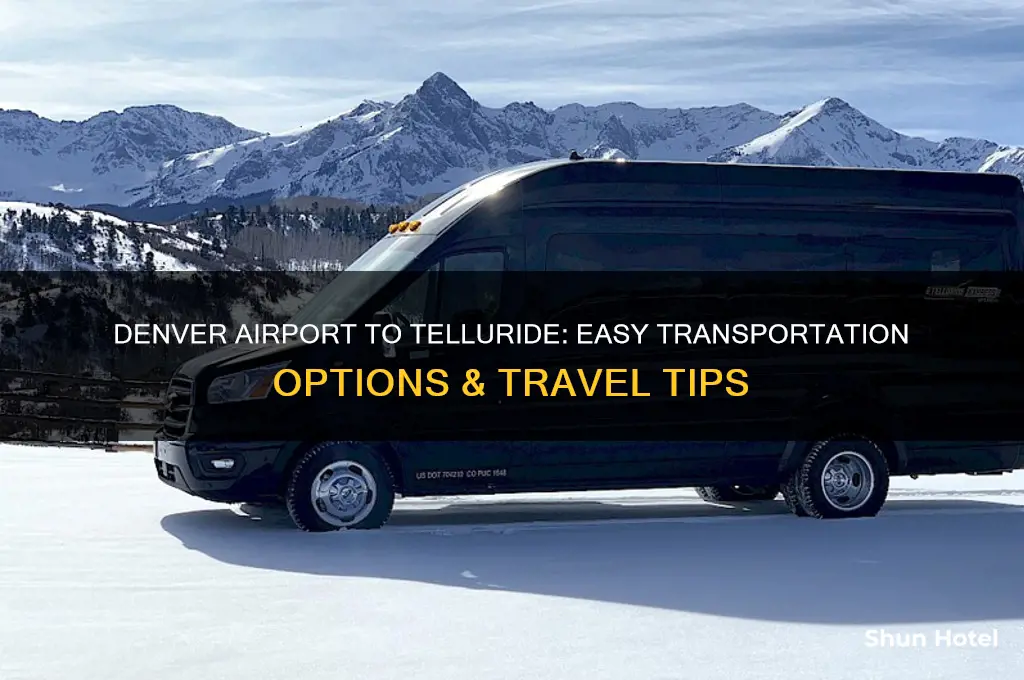 how to get from denver airport to telluride