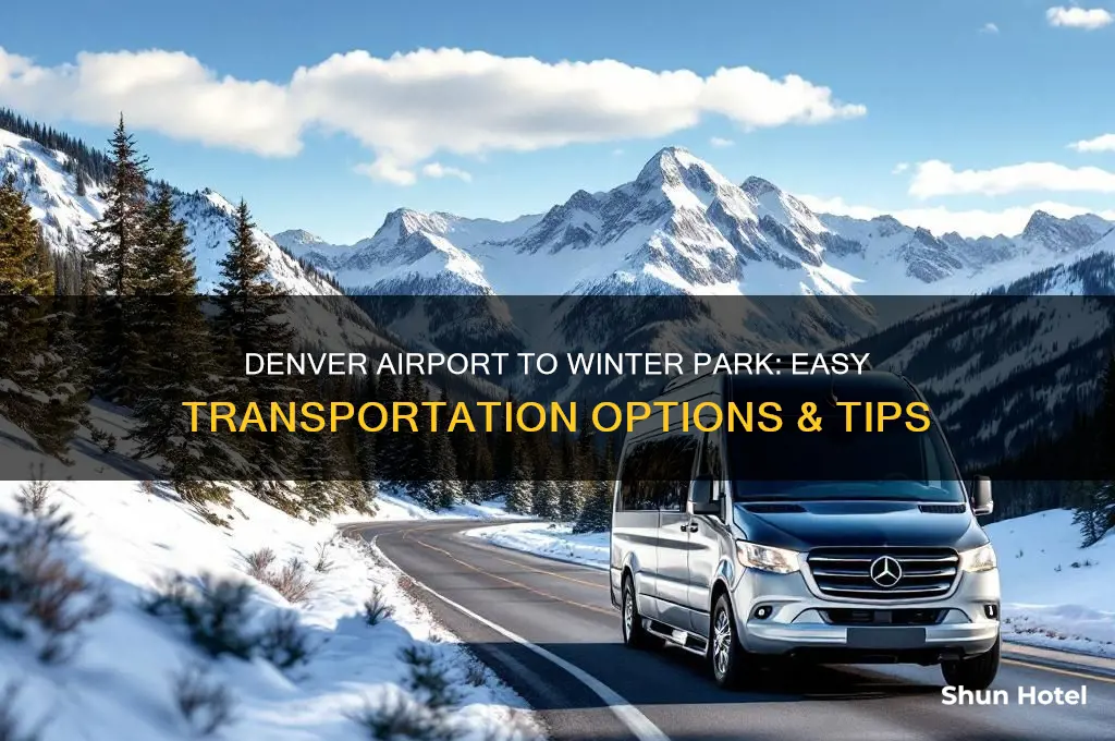 how to get from denver airport to winter park