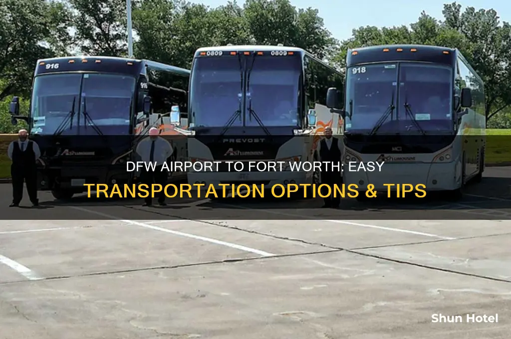 how to get from dfw airport to fort worth