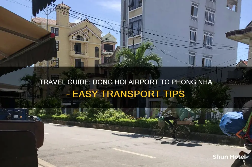 how to get from dong hoi airport to phong nha
