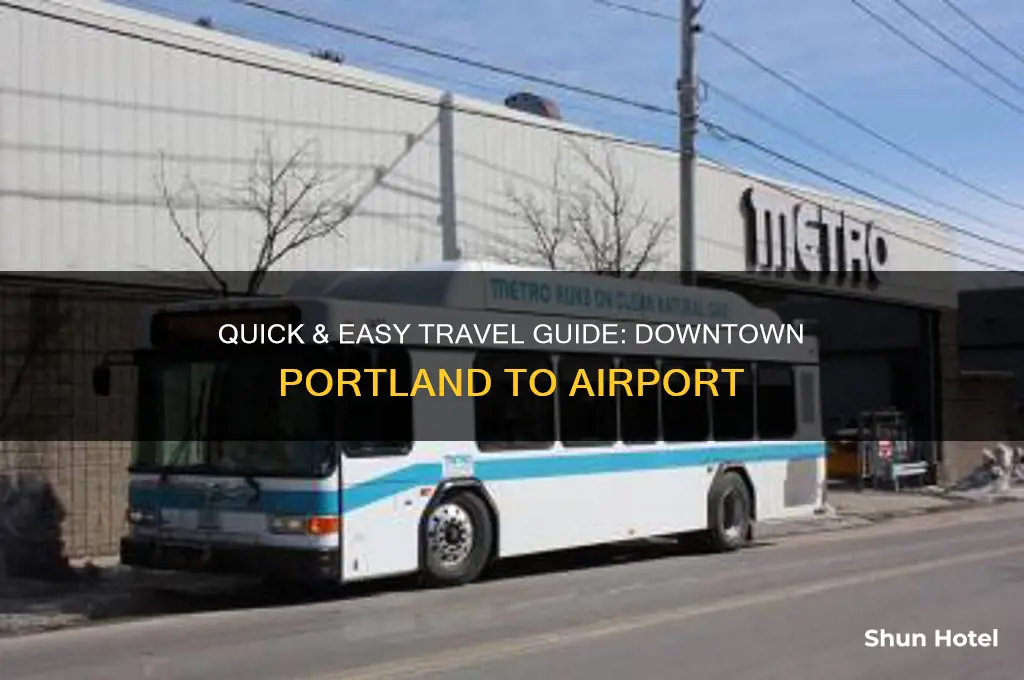 how to get from downlown portland to airport