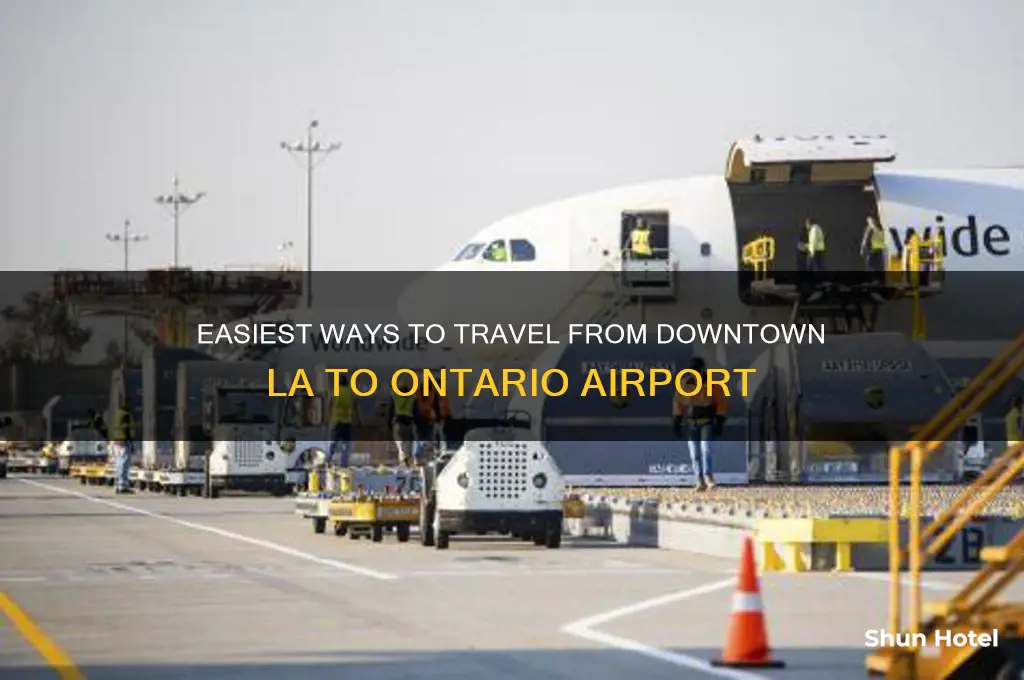 how to get from downtwon la to ontario airport