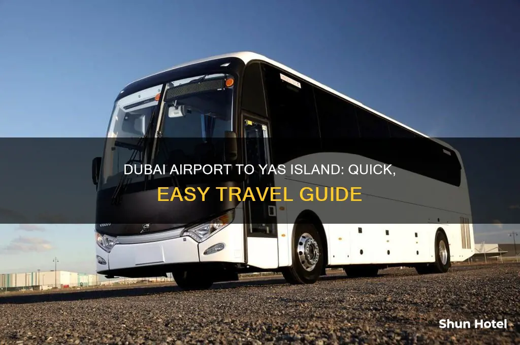 how to get from dubai airport to yas island